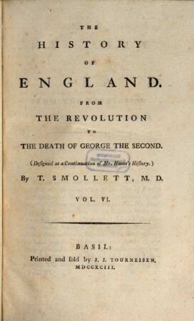 The History Of England : From The Revolution To The Death Of George The Second ; (Designed as a Continuation of Mr. Hume's History.), 6