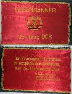 Ehrenbanner anlässlich des 35. Jahrestages der DDR