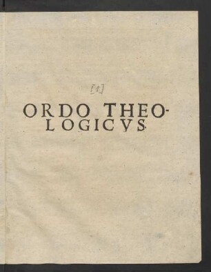 Ordo Theologicus.