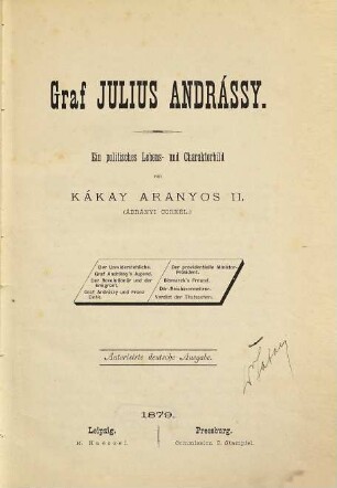 Graf Julius Andrássy : ein politisches Lebens- und Charakterbild