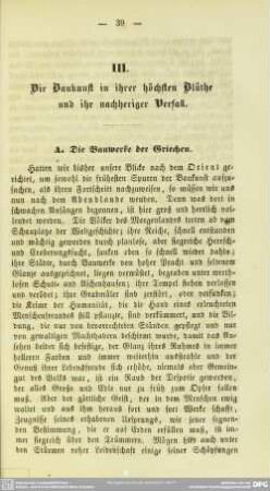 III. Die Baukunst in ihrer höchsten Blüthe und ihr nachheriger Verfall