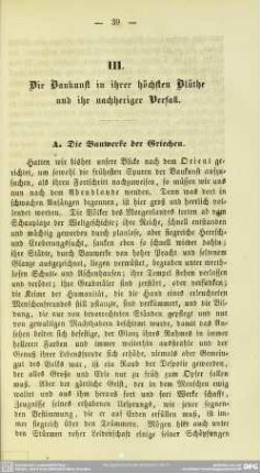 III. Die Baukunst in ihrer höchsten Blüthe und ihr nachheriger Verfall