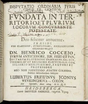 Disputatio Ordinaria Iuris Civilis Et Gentium De Fundata In Territorio, Et Plurium Locorum Concurrente Potestate