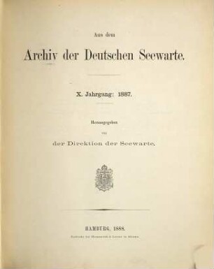 Aus dem Archiv der Deutschen Seewarte und des Marineobservatoriums. 10. 1887 (1888)