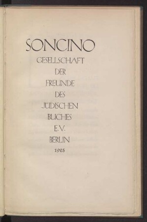 Soncino-Gesellschaft der Freunde des jüdischen Buches e.V. : [zweites Werbeheft]
