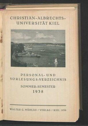 SS 1938: Personal- und Vorlesungs-Verzeichnis Sommer-Semester 1938