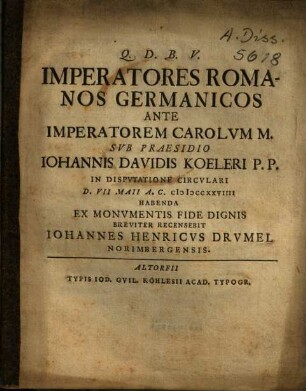Imperatores Romanos Germanicos Ante Imperatorem Carolum M.