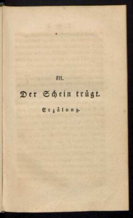 Der Schein trügt