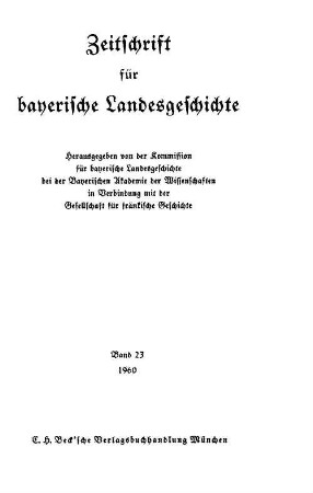 Zeitschrift für bayerische Landesgeschichte : ZBLG. 23, 23. 1960