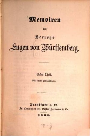 Memoiren des Herzogs Eugen von Württemberg. 1