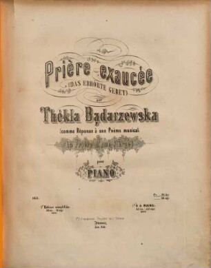 Prière exaucée : (comme réponse à son poème musical La prière d'une vièrge) ; pour piano = Das erhörte Gebet