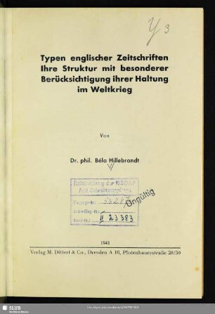 Typen englischer Zeitschriften : ihre Strukturen mit besonderer Berücksichtigung ihrer Haltung im Weltkrieg