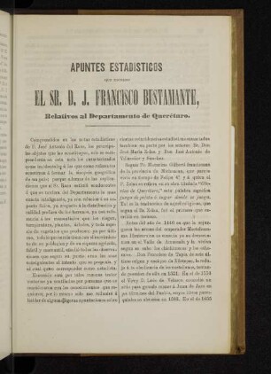 Apuntes Estadisticos que escribio el Sr. D. J. Francisco Bustamante, Relativos al Departamento de Querétaro.