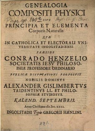 Genealogia Compositi Physici Sive Principia Et Elementa Corporis Naturalis