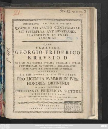 Dissertatio Inavgvralis Ivridica Qvando Accvsatio Contvmaciae Sit Svperflva Avt Frvstranea Praesertim In Foris Saxoniae