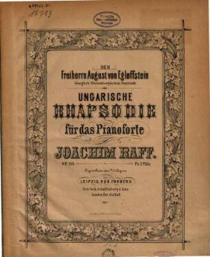Ungarische Rhapsodie : für d. Pianoforte ; op. 113