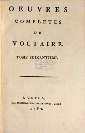 Oeuvres completes de Voltaire, 60. Lettres De L'Imperatrice De Russie Et De M. De Voltaire