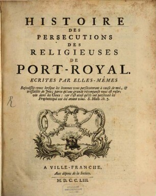 Histoire des persecutions des Religieuses de Port-Royal