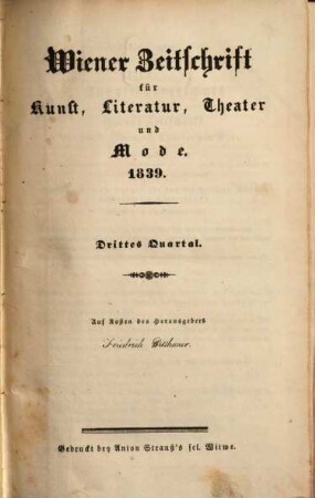 Wiener Zeitschrift für Kunst, Literatur, Theater und Mode. 1839,3/4, 1839,[3/4] = Jg. 24