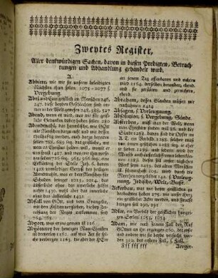 Zweytes Register, Aller denkwürdigen Sachen, davon in diesen Predigten, Betrachtungen und Abhandlung gehandelt wird.