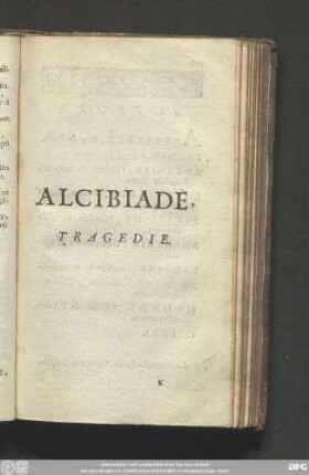 Alcibiade, Tragedie.