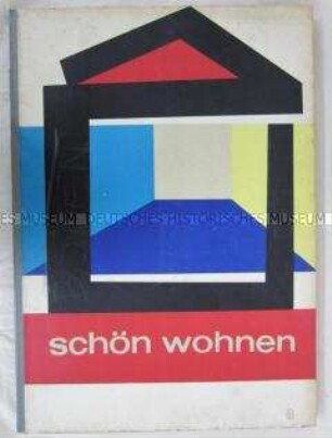 Wanderausstellung "schön wohnen" des Ministeriums für Kultur der DDR