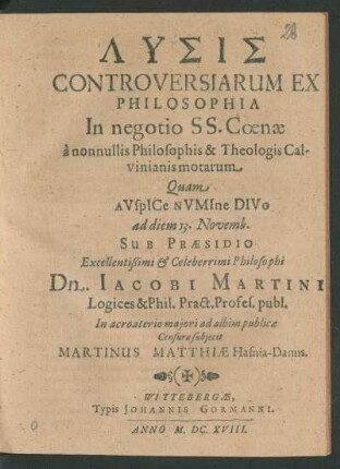 Lysis Controversiarum Ex Philosophia In negotio SS. Coenae a nonnullis Philosophis & Theologis Calvinianis motarum