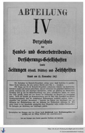 Abteilung IV. Verzeichnis der Handel- und Gewerbetreibenden, sowie andere Berufsarten. Versicherungsgesellschaften. Zeitungen und öffentliche Blätter.