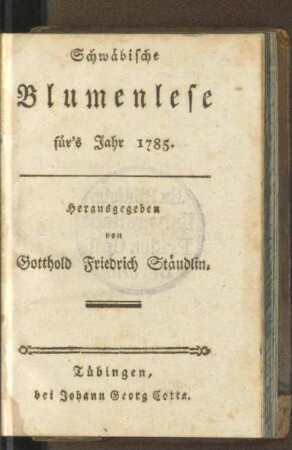 1785: Schwäbische Blumenlese, 1785