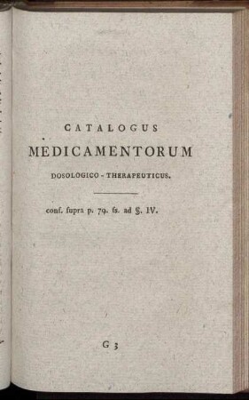 III. Catalogus Medicamentorum Dosologico - Therapeuticus.