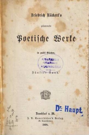 Friedrich Rückert's gesammelte poetische Werke : in zwölf Bänden, 5. Lyrische Gedichte : Wanderung