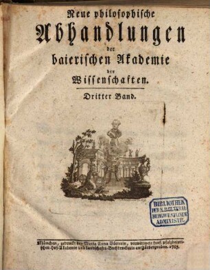 Neue philosophische Abhandlungen der Baierischen Akademie der Wissenschaften, 3. 1783