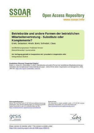 Betriebsräte und andere Formen der betrieblichen Mitarbeitervertretung - Substitute oder Komplemente?