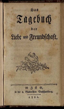 Das Tagebuch der Liebe und Freundschaft