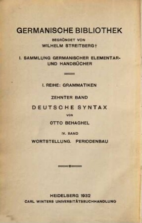 Deutsche Syntax : eine geschichtliche Darstellung, 4. Wortstellung, Periodenbau