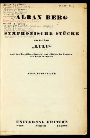 Symphonische Stücke : aus der Oper "Lulu" : nach den Tragödien "Erdgeist" und "Büchse der Pandora" von Frank Wedekind