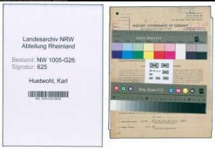 Entnazifizierung Karl Huetwohl , geb. 05.04.1909 (Steuerinspektor)