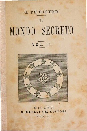 Il mondo secreto, 2