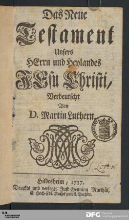 Das Neue Testament Unsers HErrn und Heylandes JEsu Christi
