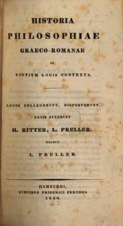 Historia philosophiae Graeco-Romanae : ex fontium locis contexta