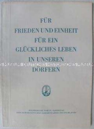 Bilddokumentation über den 4. Parteitag der Deutschen Bauernpartei Deutschlands