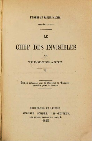 L'homme au masque d'acier, 6. Le chef des invisibles