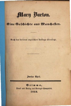 Mary Barton : Eine Geschichte aus Manchester. Nach der dritten englischen Auflage übersetzt, 2