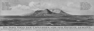 Blick auf Fogo : Abbildung mit Blick auf die kapverdische Insel Fogo.