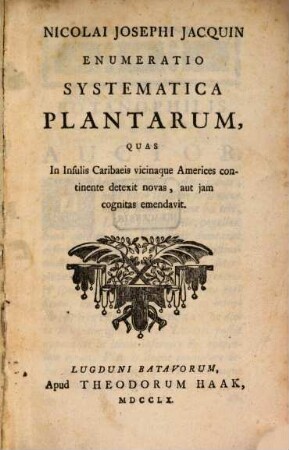 Enumeratio systematica plantarum, quas in insulis Caribaeis ... detexit ...