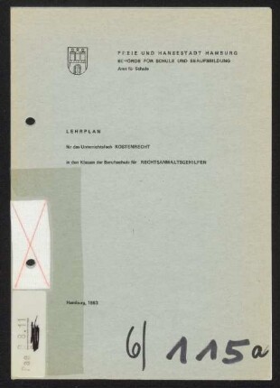 Lehrplan für das Unterrichtsfach Kostenrecht in den Klassen der Berufsschule für Rechtsanwaltsgehilfen