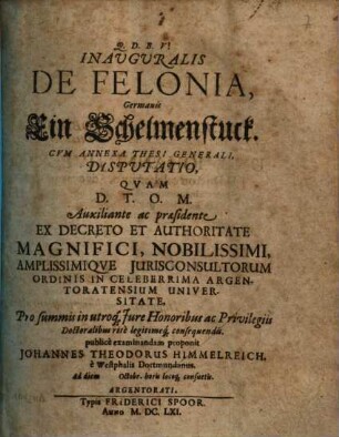 Inauguralis De felonia, Germanis, Ein Schelmenstuck ... disputatio