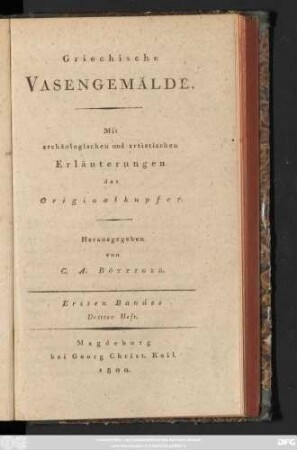 Bd. 1, H. 3: Griechische Vasengemälde : Mit archäologischen und artistischen Erläuterungen der Originalkupfer