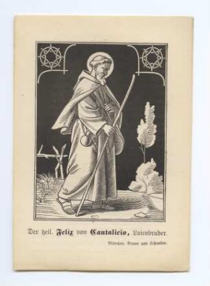 "Der heil. Felix von Cantalicio, Laienbruder." (kleines Andachtsbild)