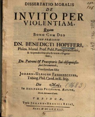 Dissertatio Moralis De Invito Per Violentiam
